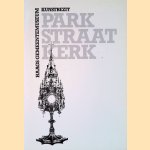 Kunstbezit Parkstraatkerk
A. - en anderen Blankert
&euro;&nbsp;6,00