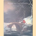 Regards sur l'art hollandais du XVIIe si&egrave;cle: Frits Lugt et les fr&egrave;res Dutuit, collectionneurs door Stijn Alsteens