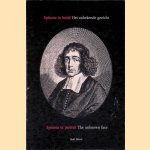 Spinoza in portrait: The unknown face = Spinoza in beeld: Het onbekende gezicht. door Rudi Ekkart