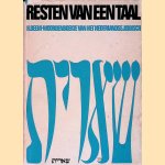Resten van een taal: woordenboekje van het Nederlandse Jiddisch
H. Beem
&euro;&nbsp;8,00