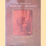 The History of Rembrandt's Copperplates: With a Catalogue of Those that Survive door Erik Hinterding
