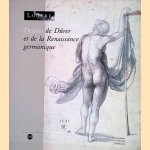 Dessins de Dürer et de la Renaissance germanique dans les collections publiques parisiennes
Albrecht Dürer
€ 15,00 Dessins de Dürer et de la Renaissance germanique dans les collections publiques parisiennes
Albrecht Dürer
€ 15,00