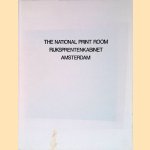 The National Print Room = Rijksprentenkabinet Amsterdam door Denys Sutton