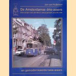 De Amsterdamse drie-assers en gemoderniseerde twee-assers: motorrijtuigen serie 491-550 en aanhangrijtuigen serie 951-1000
Jan van Huijksloot
€ 10,00 De Amsterdamse drie-assers en gemoderniseerde twee-assers: motorrijtuigen serie 491-550 en aanhangrijtuigen serie 951-1000
Jan van Huijksloot
€ 10,00