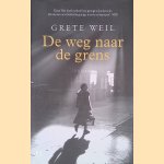 De weg naar de grens
Grete Weil
€ 8,00 De weg naar de grens
Grete Weil
€ 8,00