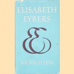 Gedichten
Elisabeth Eybers
&euro;&nbsp;8,00