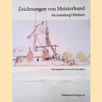 Zeichnungen von Meisterhand: Die Sammlung Uffenbach aus der Kunstsammlung der Universit&auml;t G&ouml;ttingen door Gerd Unverfehrt