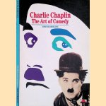 Charlie Chaplin: The Art of Comedy door David Robinson
