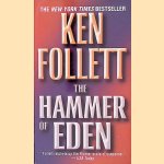 The Hammer of Eden: A Novel door Ken Follett