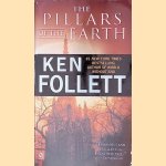 The Pillars of the Earth: A Novel door Ken Follett