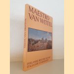 Maestro van Wittel: Hollandse meester van het Italiaanse stadsgezicht
Charles Beddington e.a.
€ 20,00 Maestro van Wittel: Hollandse meester van het Italiaanse stadsgezicht
Charles Beddington e.a.
€ 20,00