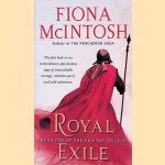 Royal Exile: Book One of The Valisar Trilogy door Fiona McIntosh