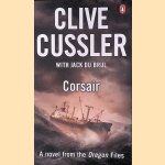 Corsair: A novel from the Oregon Files door Clive Cussler e.a.