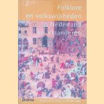 Folklore en volkswijsheden in Nederland en Vlaanderen door Kornelis ter Laan