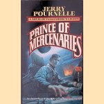 Prince of Mercenaries: A Novel of Falkenberg's Legion door Jerry Pournelle