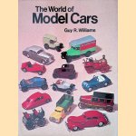 The World of Model Cars door Guy R. Williams