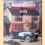 Marvellous Plastic Car Kits = Merveilleux kits plastiques automobiles door Alain Van Den Abeele