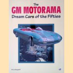 The GM Motorama: Dream Cars of the Fifties
Bruce Berghoff
&euro;&nbsp;15,00