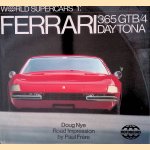 World Supercars 1: Ferrari 365 GTB/4 Daytona door Doug Nye e.a.
