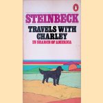 Travels with Charley in Search of America door John Steinbeck