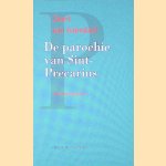 De parochie van Sint-Precarius door Geert van Istendael