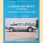 Lamborghini Urraco & the V8s: Urraco, Bravo, Silhouette, Athon, Jalpa
Jean-Fran&ccedil;ois Marchet
&euro;&nbsp;25,00