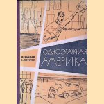 One-Storied America (Russian edition) door Ilya Ilf; Yevgeny Petrov