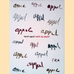 Karel Appel: werk op papier door W. van - en anderen Krimpen