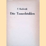 Drie toneelstukken door F. Bordewijk