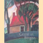 Gestel in Bergen door Eveline Heuves