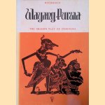 Wayang Purwa: The shadow play of Indonesia
Moebirman
€ 10,00 Wayang Purwa: The shadow play of Indonesia
Moebirman
€ 10,00