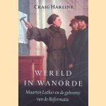 Wereld in wanorde: Maarten Luther en de geboorte van de Reformatie
Craig Harline
€ 8,00 Wereld in wanorde: Maarten Luther en de geboorte van de Reformatie
Craig Harline
€ 8,00