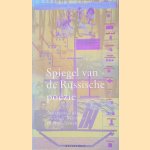 Spiegel van de Russische po&euml;zie van de twaalfde eeuw tot heden door Willem G. Weststeijn e.a.
