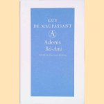 Adonis: Bel-Ami
Henri-Ren&eacute;-Albert-Guy Maupassant
&euro;&nbsp;15,00