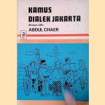 Kamus Dialek Melayu Jakarta - Bahasa Indonesia door Abdul Chaer