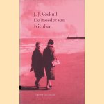 De moeder van Nicolien door J.J. Voskuil