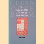 De omweg naar Santiago
Cornelis Johannes Jacobus Maria Nooteboom
€ 8,00 De omweg naar Santiago
Cornelis Johannes Jacobus Maria Nooteboom
€ 8,00