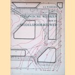 Technische wenken voor de modelspoorbouwer door N.S. Wiersma