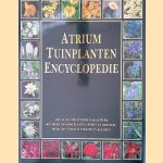 Atrium Tuinplanten Encyclopedie: het alles omvattende naslagwerk met meer dan 8000 planten, bomen en heesters. Meer dan 5500 illustraties in kleuren door Christopher Brickell