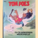 Tom Poes en de gebroeders Weeromstuit door Marten Toonder
