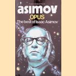 Opus: A Selection from the First 200 Books door Isaac Asimov
