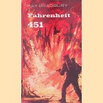 Faherenheit 451 door Ray Bradbury