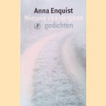 Nieuws van nergens: gedichten door Anna Enquist