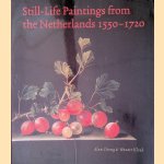 Still-Life Paintings from The Netherlands 1550-1720
Alan Chong e.a.
&euro;&nbsp;20,00