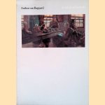 Anthon van Rappard: companion & correspondent of Vincent van Gogh: his life & all his works door Jaap W. Brouwer e.a.