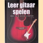 Leer gitaar spelen. Snel en in kleine stappen door Nick Freeth