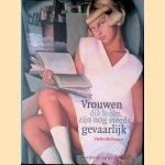 Vrouwen die lezen zijn nog steeds gevaarlijk door Stefan Bollmann
