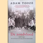 De zondvloed 1916-1931 door Adam Tooze