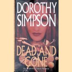 Dead and Gone door Dorothy Simpson