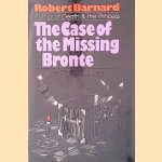 The Case of the Missing Bronte?: A Mystery door Lucy Barnard